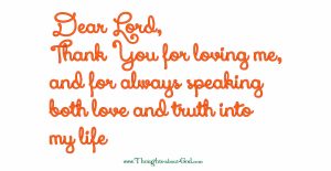 Prayer, Dear Lord, thank you for loving me