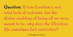 Devotional on True Freedom