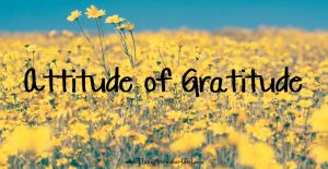 Attitude of Gratitude