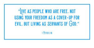 1 Peter 2:16