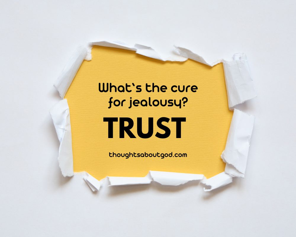 The Cure for Jealousy