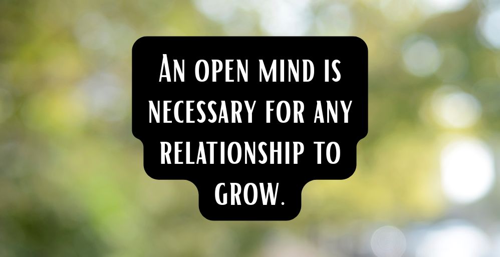 Having an Open Mind