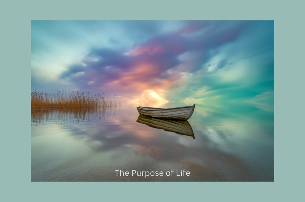 The Purpose of Life
