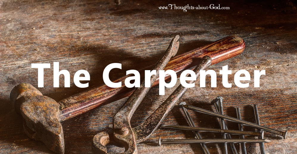 The Carpenter - A Christian Poem