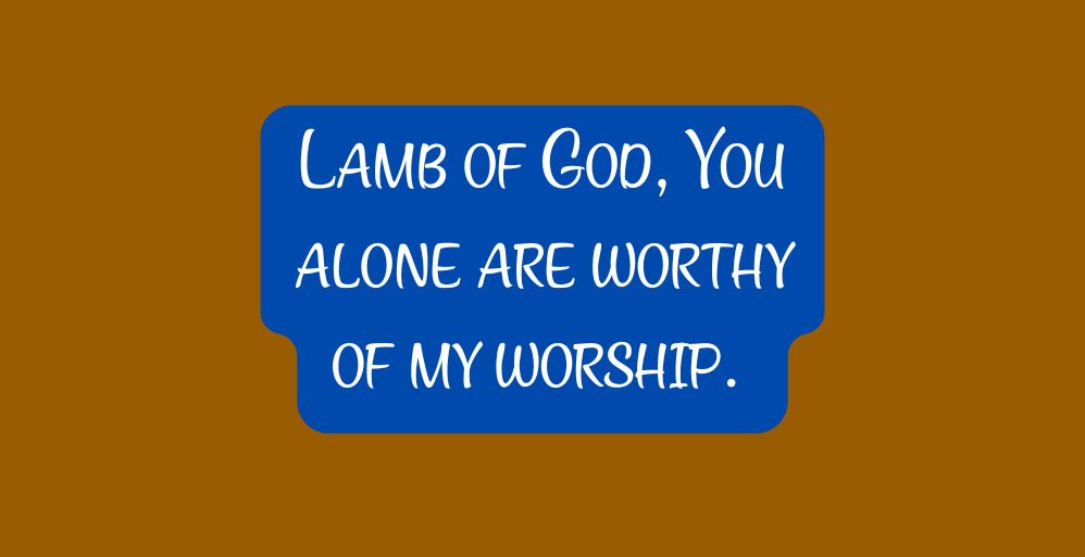 Worthy is the Lamb