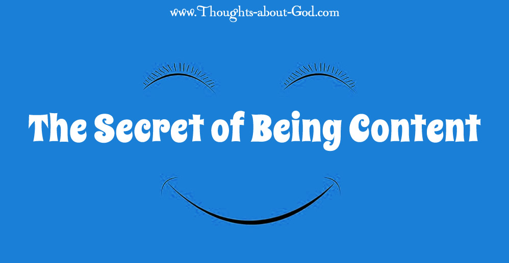 the secret of being content