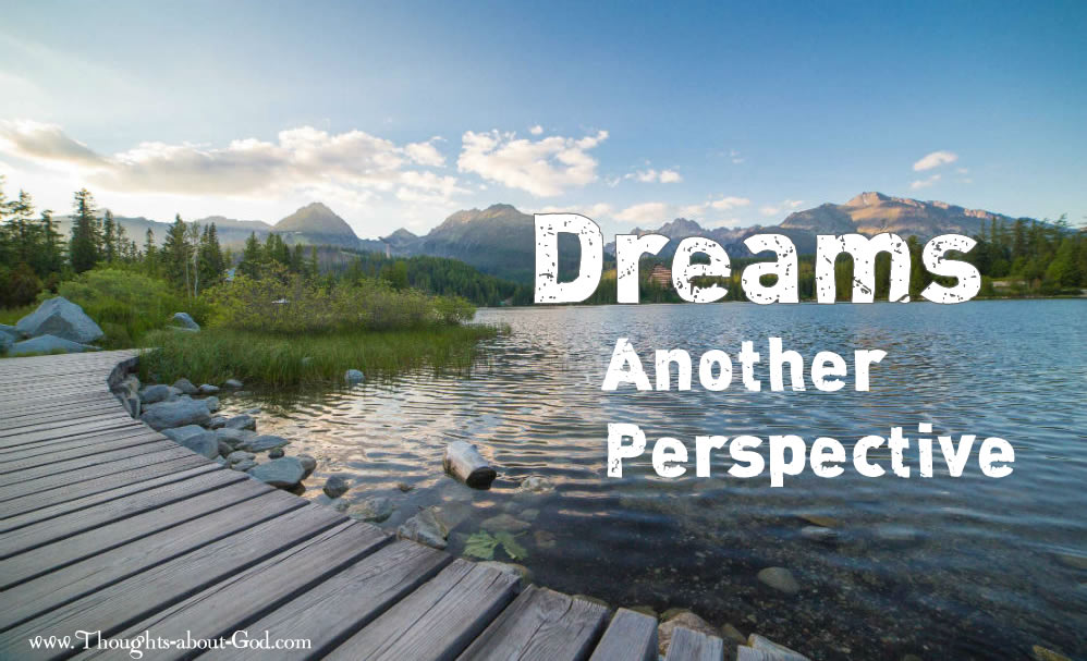 Dreams - Another Perspective