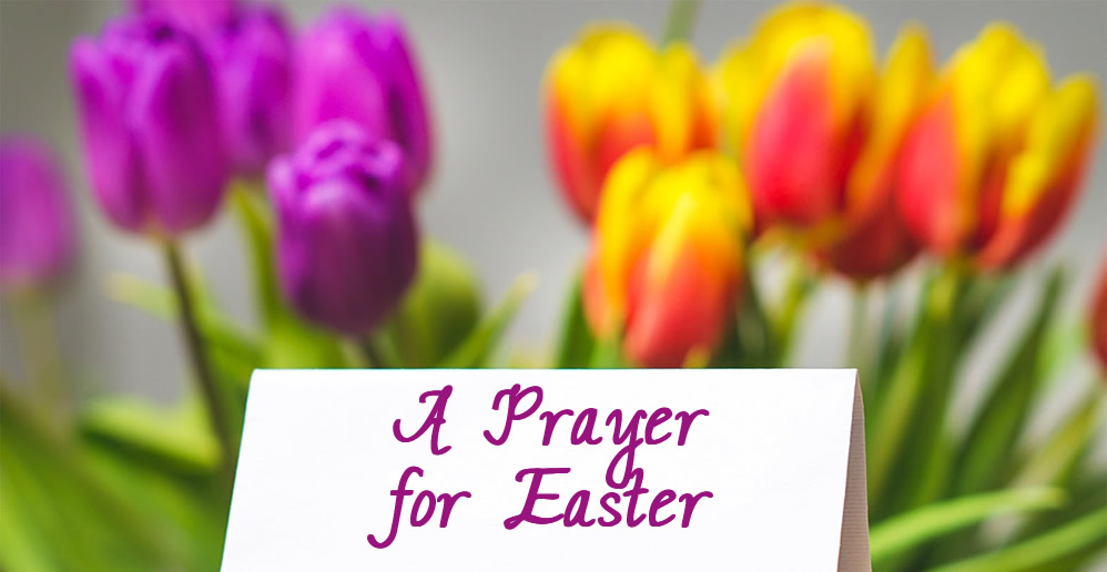 Easter Prayer