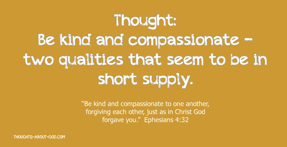 Kind and Compassionate