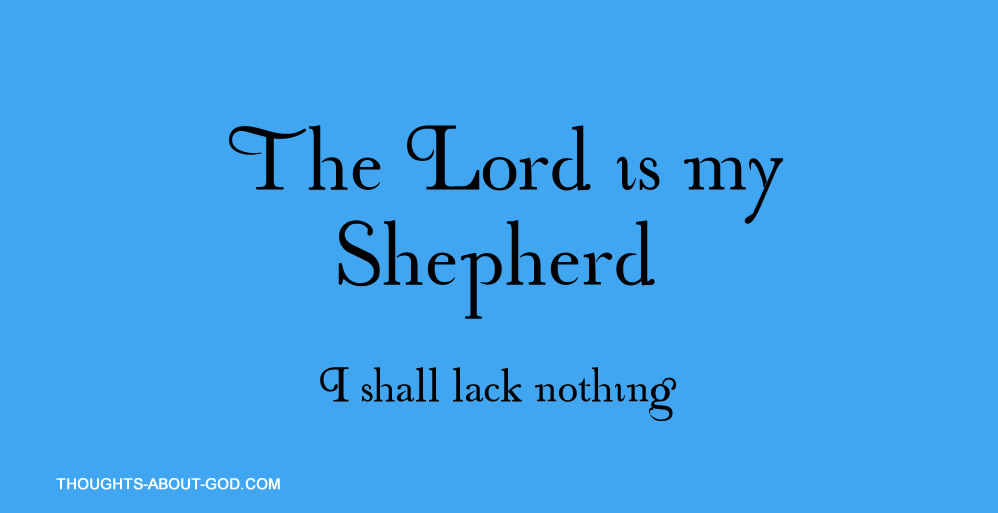 The Lord is My Shepherd