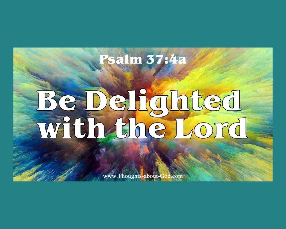 Delight in God