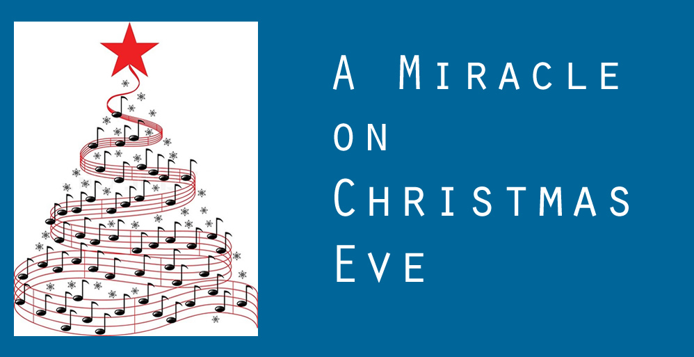 A Miracle on Christmas Eve