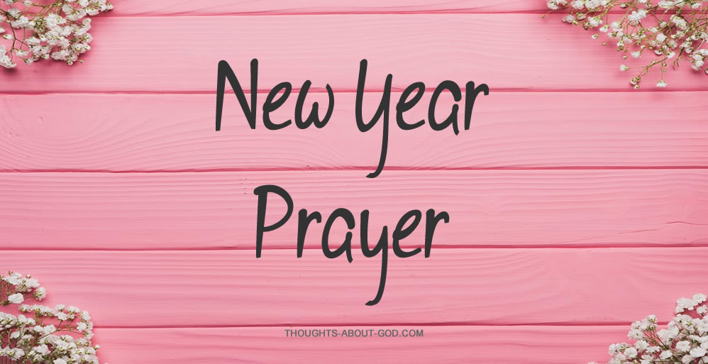 A New Year Prayer