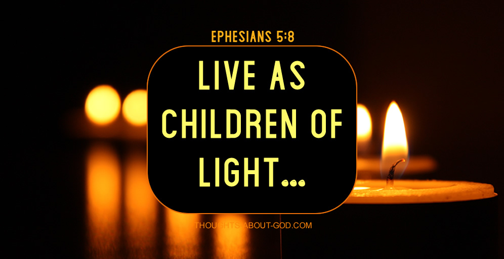 Living in the Light
