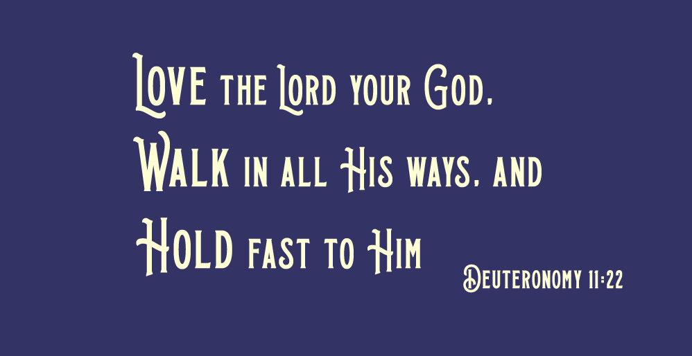 Hold Fast To Him