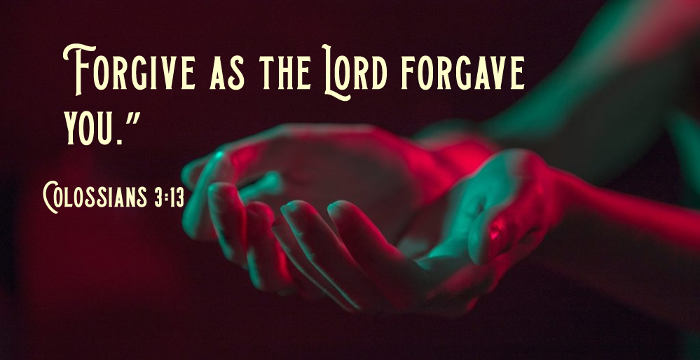 Colossians 3:13 with praying hand background