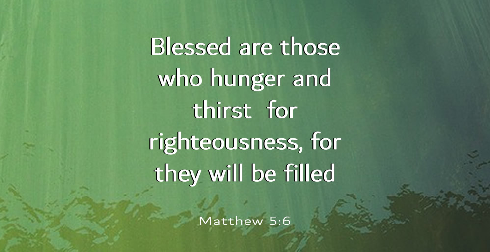 Hungering and Thirsting