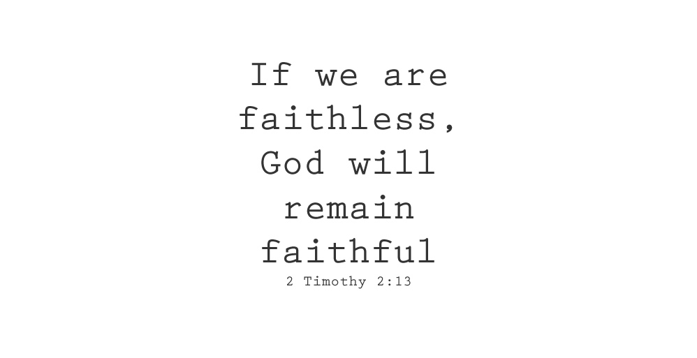 God’s Everlasting Faithfulness