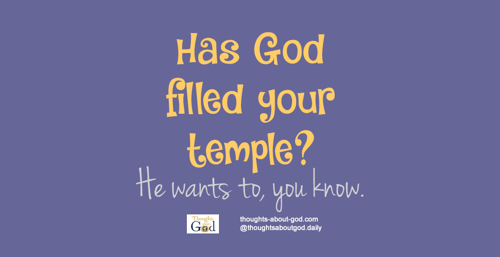 Fill the Temple