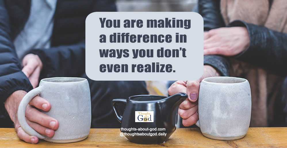 You Make a Difference
