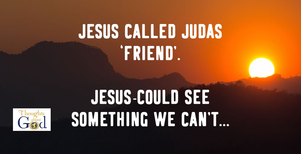 Betrayed by Judas