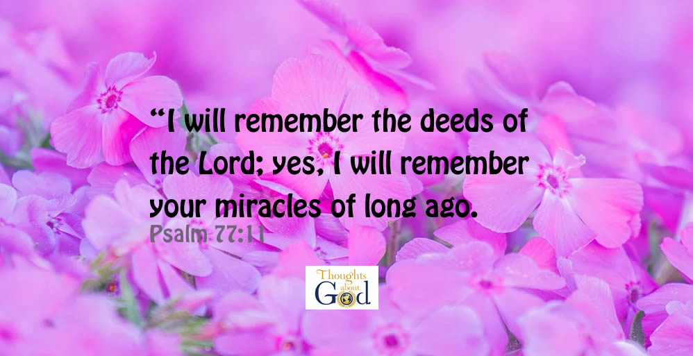 Remember What He Has Done