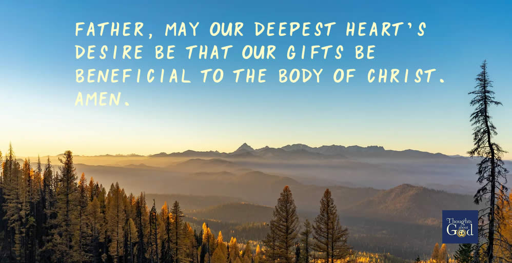 For the Benefit of the Body