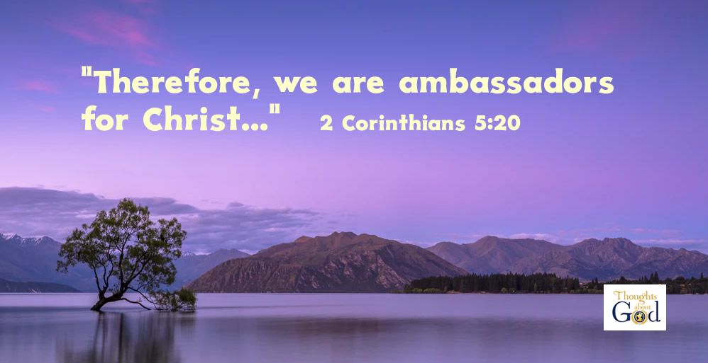 Ambassadors for Christ