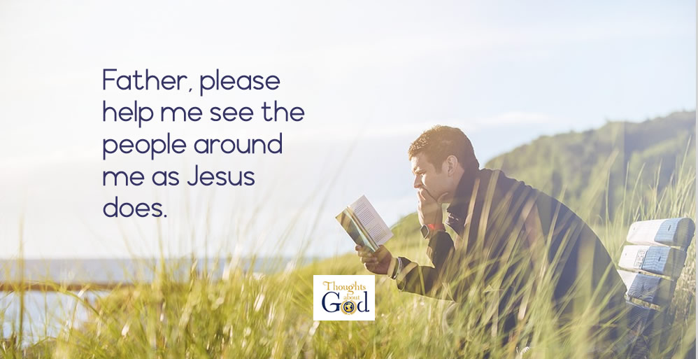 Through the Eyes of Jesus