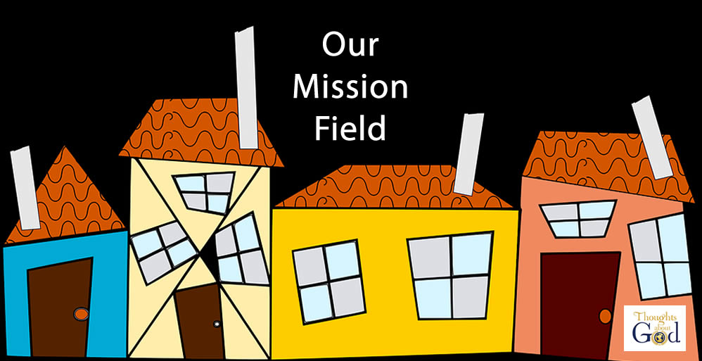 The Mission Field Next Door