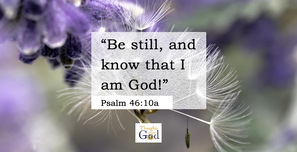 Be Still