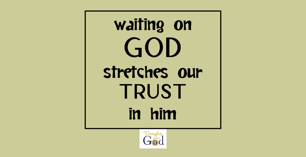 Trust in the Wait