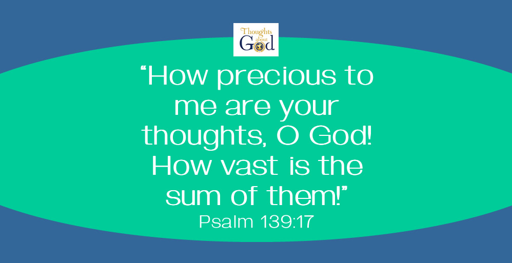 Being in God’s Thoughts