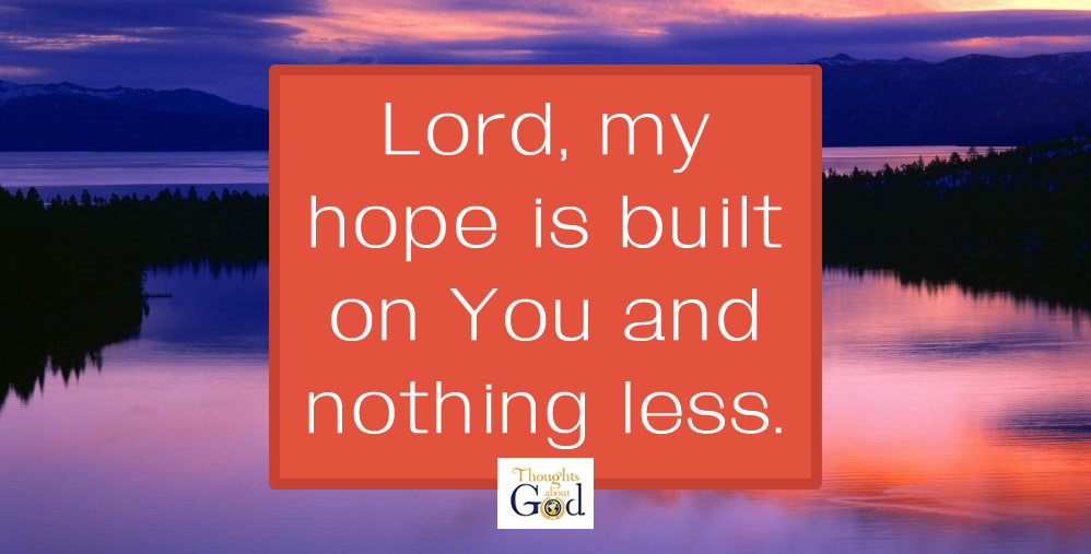 My Hope is in Him