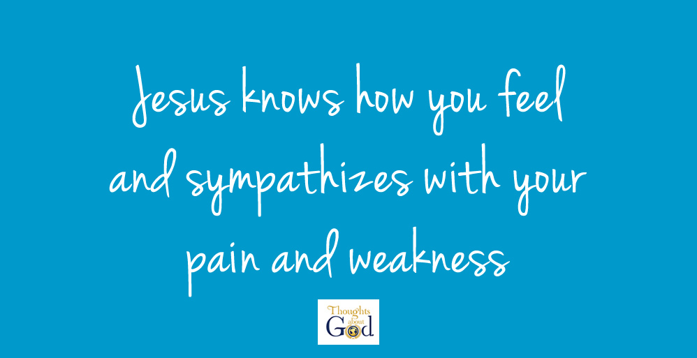 The Lord Understands