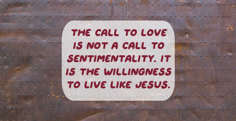 Love is Patient; Love is Kind