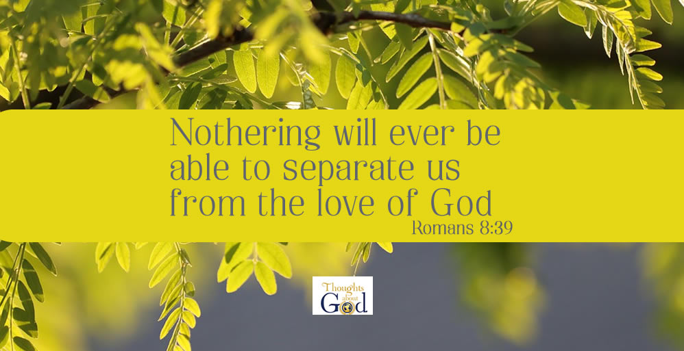 Nothing Can Separate Us