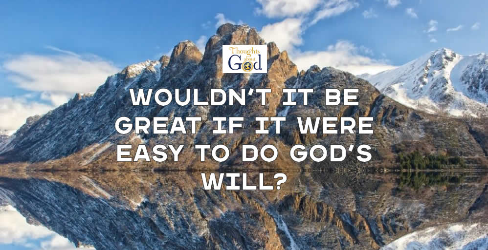 When Facing Life’s Mountains