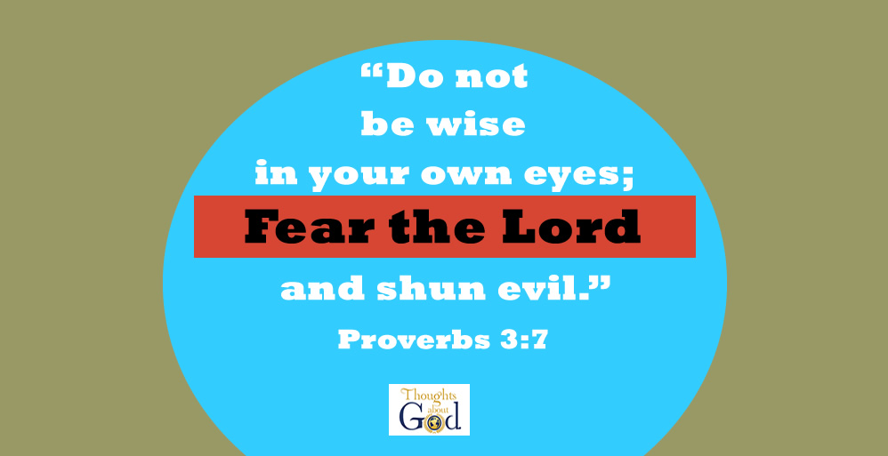 Wise in Your Own Eyes