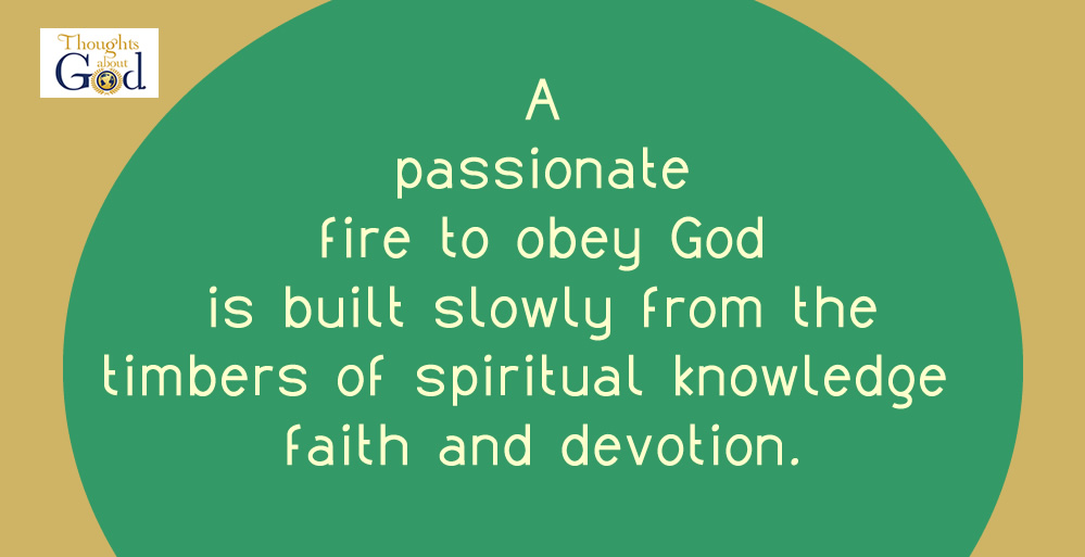 A Passion to Obey