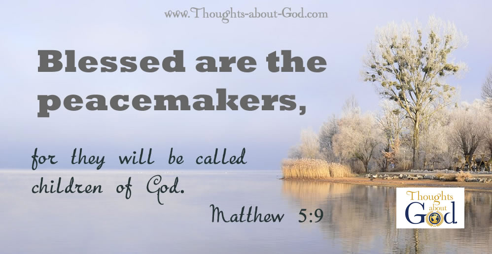 Blessed are the Peacemakers
