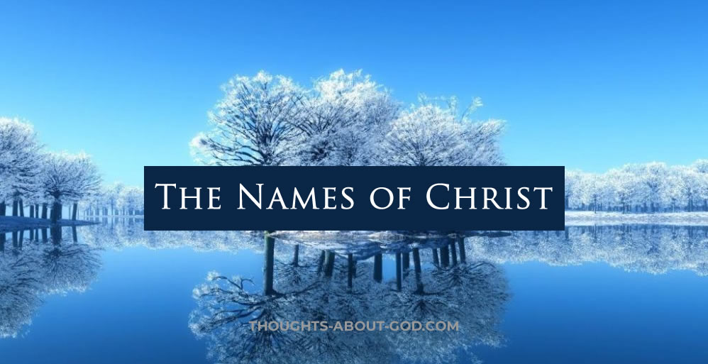 The Names of Christ