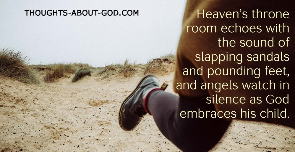 God Runs Toward You