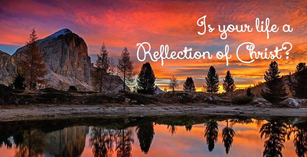 Reflecting Christ