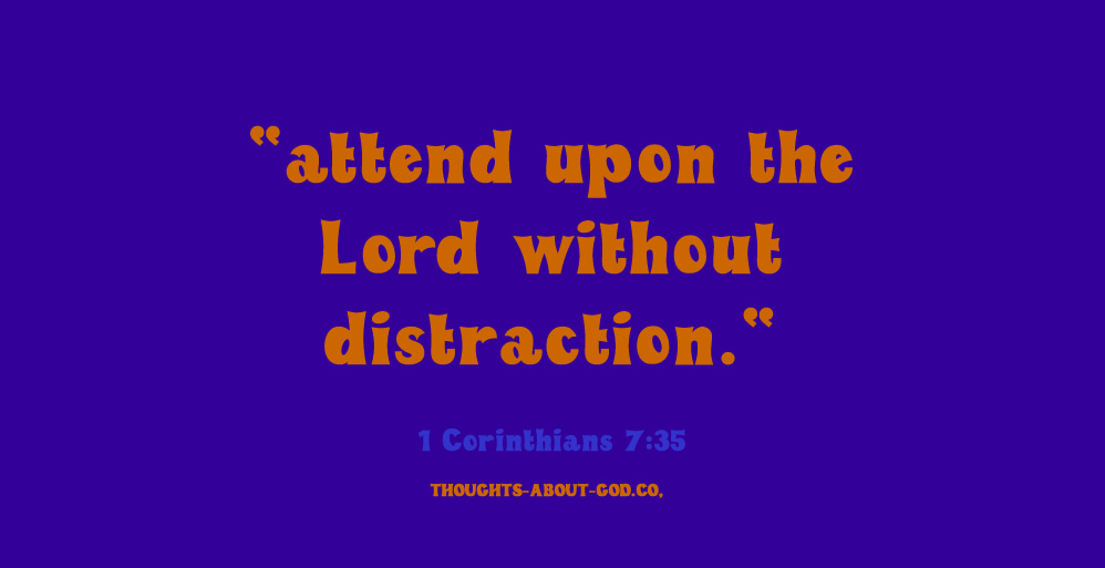 Spiritual Distractions