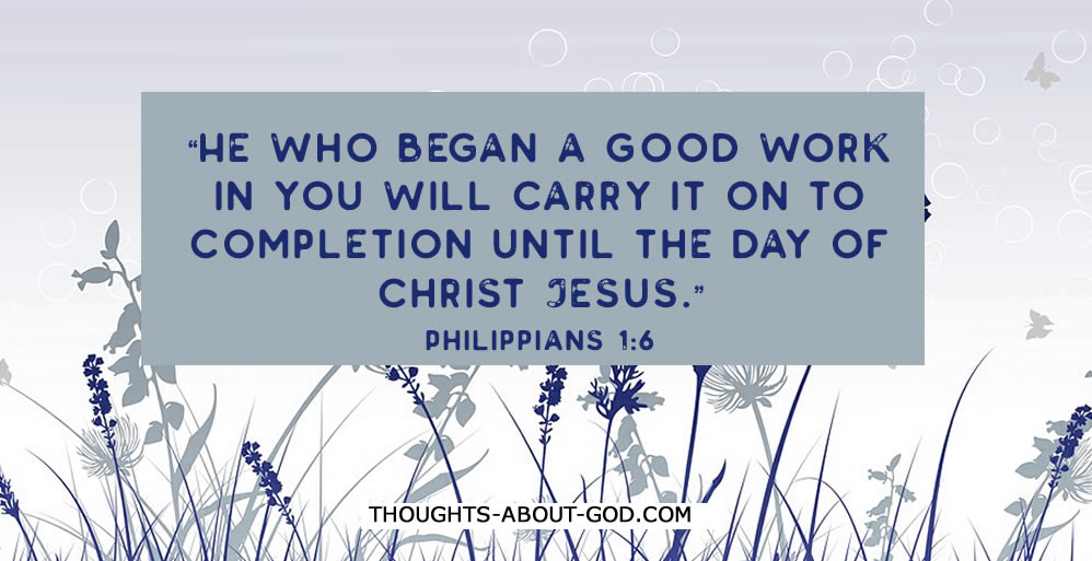He Who Began a Good Work