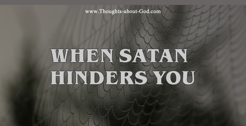 When Satan Hinders You