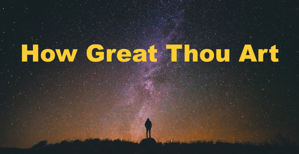 How Great Thou Art