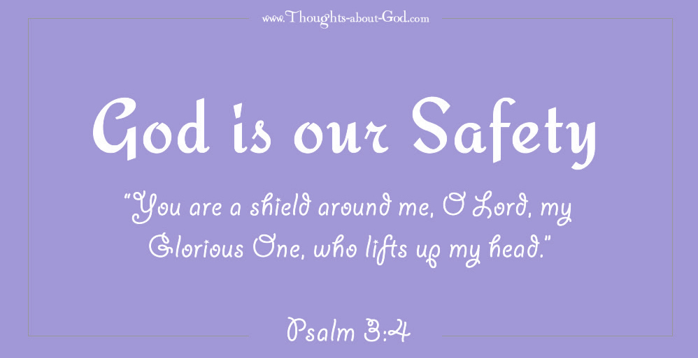 God is Our Safety