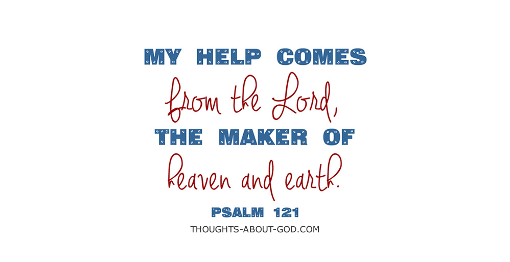 Look to the Source of Help